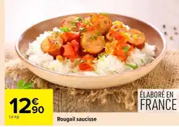Carrefour ROUGAIL SAUCISSE offre