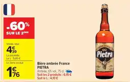 Carrefour Market Bière ambrée France PIETRA offre