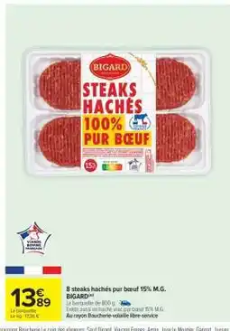 Carrefour Market 8 steaks hachés pur bœuf 15% M.G. BIGARD offre