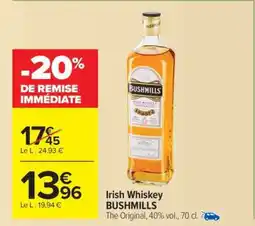 Carrefour Market Irish Whiskey Bushmills offre