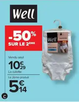 Carrefour Well Culotte offre