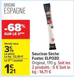 Carrefour Saucisse Sèche Fuetec ELPOZO offre