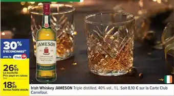 Carrefour IRISH WHISKEY JAMESON offre