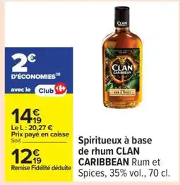 Carrefour Spiritueux à base de rhum CLAN CARIBBEAN offre