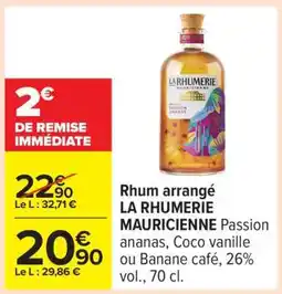 Carrefour Rhum arrangé LA RHUMERIE MAURICIENNE offre