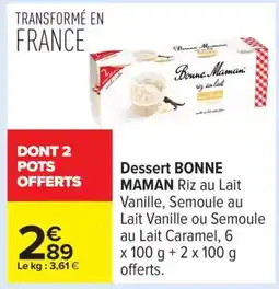 Carrefour DESSERT “BONNE MAMAN” offre