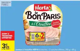 Carrefour Jambon à l'étouffée HERTA offre
