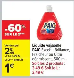 Carrefour Liquide vaisselle PAIC Excel² offre