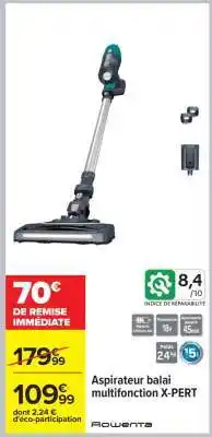 Carrefour Aspirateur balai multifonction X-PERT offre