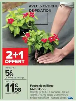 Carrefour Market Feutre de paillage CARREFOUR offre