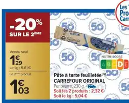 Carrefour Pâte à tarte feuilletée CARREFOUR ORIGINAL offre