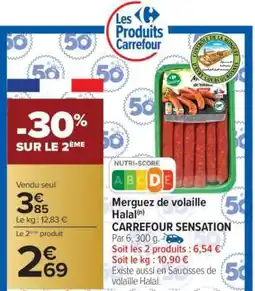 Carrefour Merguez de volaille Halal offre