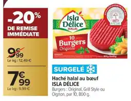 Carrefour Haché halal au bœuf ISLA DÉLICE offre