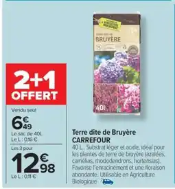 Carrefour Terre dite de Bruyère CARREFOUR offre
