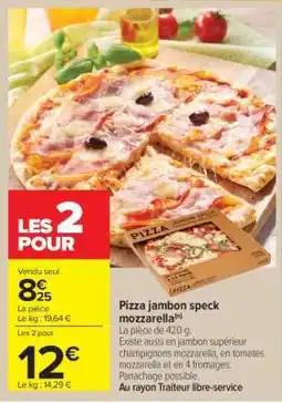 Carrefour Market Pizza jambon speck mozzarella offre