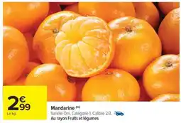Carrefour Market Mandarine offre