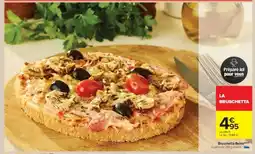Carrefour Market LA BRUSCHETTA offre