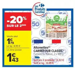 Carrefour Market ALLUMETTES CARREFOUR CLASSIC offre