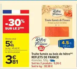 Carrefour Market Truite fumée au bois de hêtre REFLETS DE FRANCE offre
