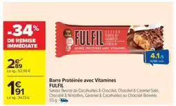 Carrefour Market BARRE PROTÉINÉE AVEC VITAMINES “FULFIL” offre
