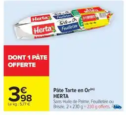 Carrefour Market Pâte Tarte en Or offre