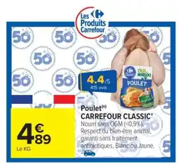 Carrefour Market Poulet Carrefour Classic offre