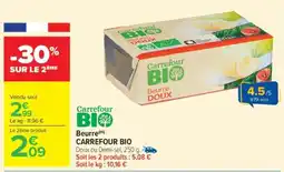 Carrefour Market Beurre CARREFOUR BIO offre