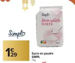 Carrefour Market Sucre en poudre SIMPL offre