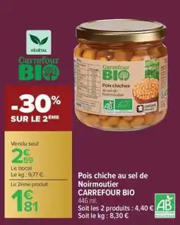 Carrefour Market Pois chiche au sel de Noirmoutier CARREFOUR BIO offre