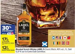 Carrefour BLENDED SCOTCH WHISKY LABEL 5 offre