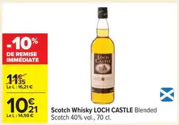 Carrefour Scotch Whisky LOCH CASTLE offre