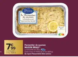 Carrefour Market Parmentier de saumon MAISON BRIAU offre