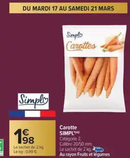 Carrefour Market Carotte SIMPL' offre