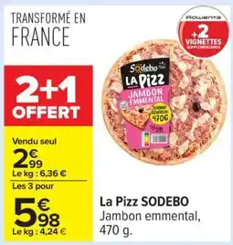 Carrefour La Pizz SODEBO offre
