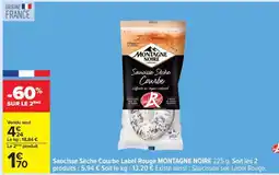 Carrefour Saucisse Sèche Courbe Label Rouge MONTAGNE NOIRE offre