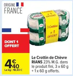 Carrefour Le Crottin de Chèvre Rians offre