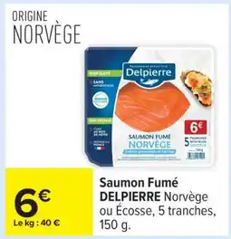 Carrefour Saumon Fumé Delpierre offre
