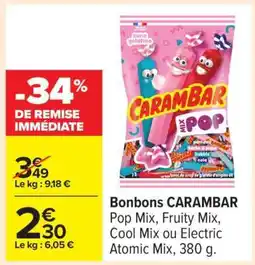 Carrefour BONBONS “CARAMBAR” offre