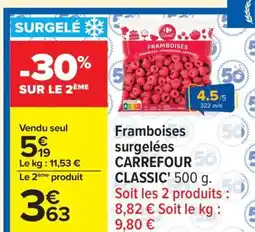 Carrefour Framboises surgelées CARREFOUR CLASSIC' offre