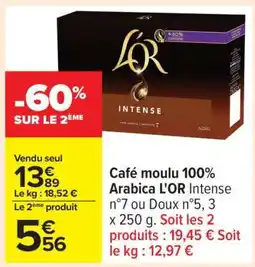 Carrefour Café moulu 100% arabica L'OR Intense n°7 ou Doux n°5 offre