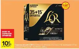 Carrefour CAPSULES DE CAFÉ “L’OR” offre