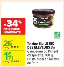 Carrefour Terrine Bio LE BIO DES ELEVEURS offre