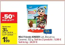 Carrefour Mini Friends Kinder offre