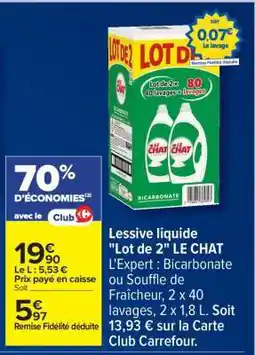 Carrefour Lessive liquide Lot de 2 LE CHAT offre