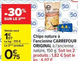 Carrefour Chips nature à l'ancienne CARREFOUR ORIGINAL offre