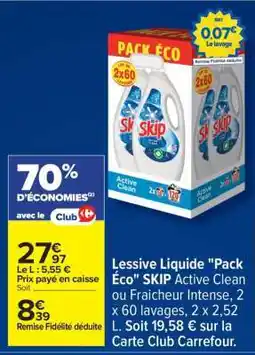 Carrefour Lessive liquide Pack Eco SKIP Active Clean offre