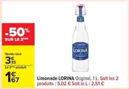 Carrefour Limonade LORINA Original, 1 L offre