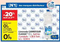 Carrefour Limonade CARREFOUR CLASSIC' offre