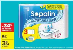 Carrefour ESSUIE TOUT “SOPALIN ULTR’ABSORB” offre