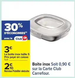 Carrefour Boite inox offre